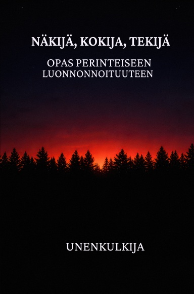 Kirja: Näkijä, Kokija, Tekijä